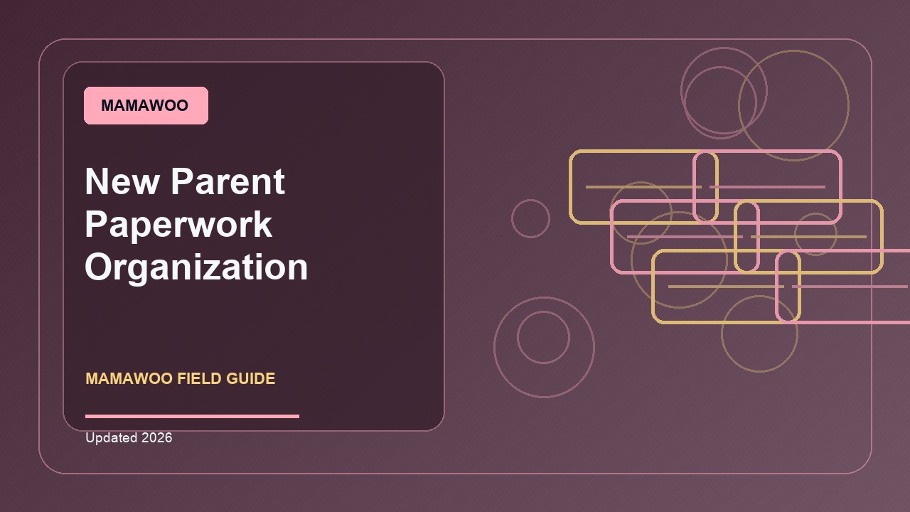 New Parent Paperwork Organization: A Practical 2026 Buying Guide